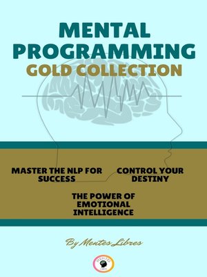 cover image of MASTER NLP FOR SUCCES--THE POWER OF EMOTIONAL INTELLIGENCE--CONTROL YOUR DESTINY (3 BOOKS)